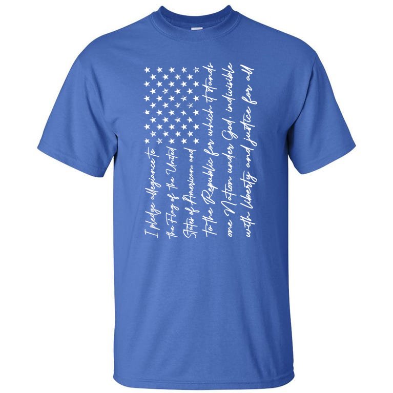 I Pledge Of Allegiance The Flag Of The United States Of USA Tall T-Shirt
