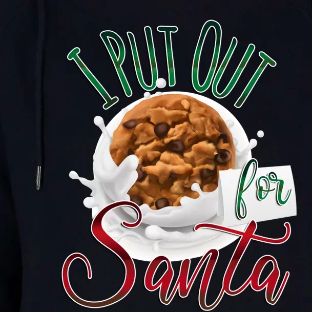 I Put Out For Santa Ugly Christmas Womens Funnel Neck Pullover Hood