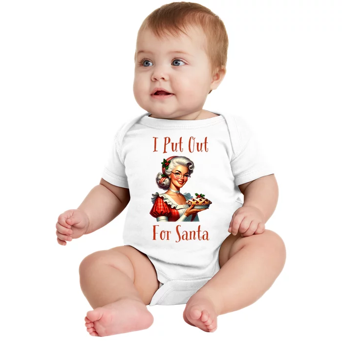 I Put Out For Santa (Mrs Claus with Pie) Funny Baby Bodysuit