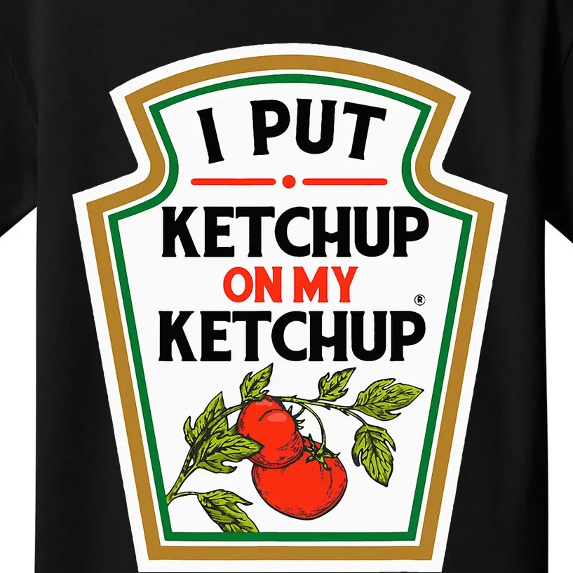 I Put On My K.E.T.C.H.U.P Tomato Diy Halloween Kids T-Shirt