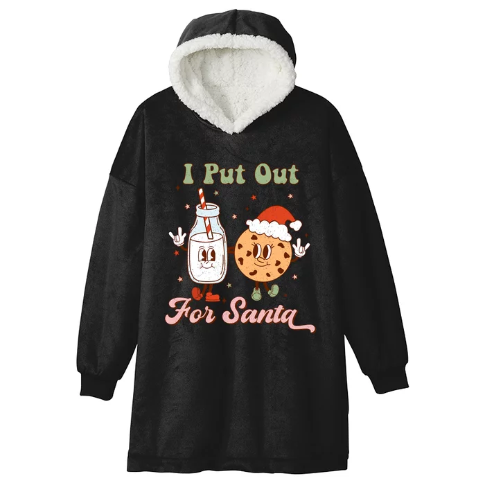 I Put Out For Santa Funny Milk And Cookie Christmas Retro Hooded Wearable Blanket