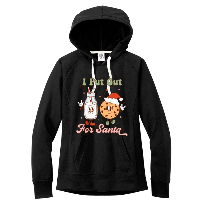 I Put Out For Santa Funny Milk And Cookie Christmas Retro Women's Fleece Hoodie