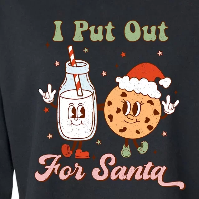 I Put Out For Santa Funny Milk And Cookie Christmas Retro Cropped Pullover Crew