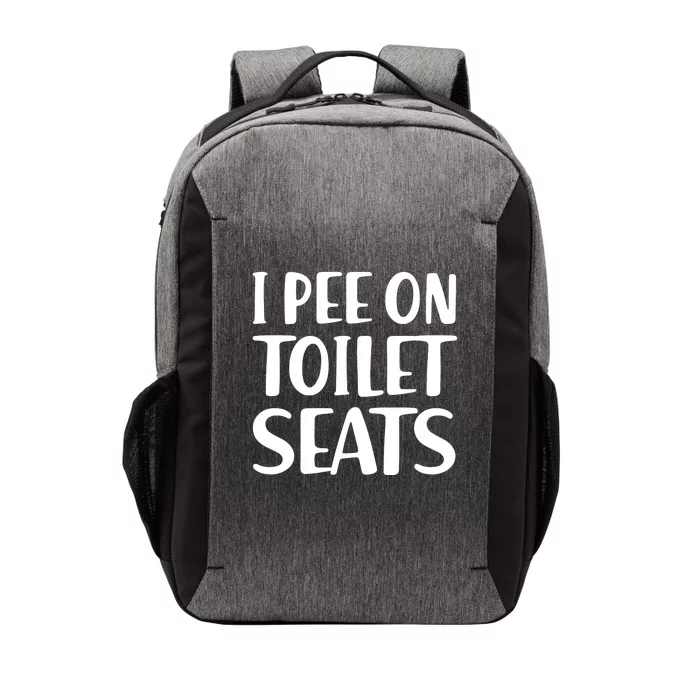 I Pee On Toilet Seats Vector Backpack