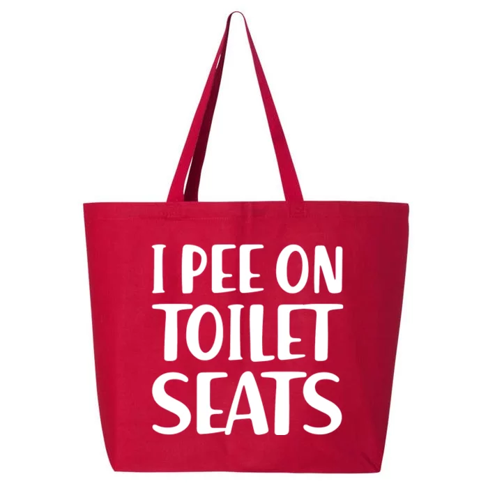 I Pee On Toilet Seats 25L Jumbo Tote