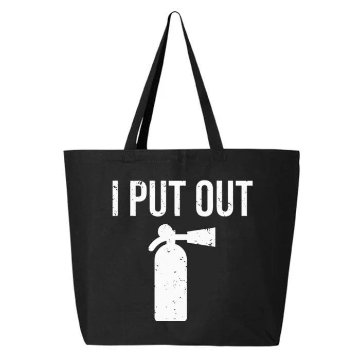 I Put Out Funny Firefighter Fire Extinguisher Tee 25L Jumbo Tote