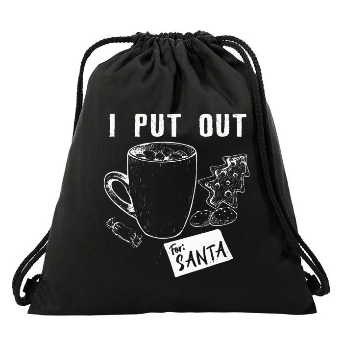 I Put Out For Santa Funny Christmas Cookies And Milk Drawstring Bag