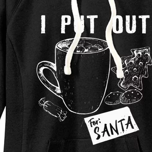 I Put Out For Santa Funny Christmas Cookies And Milk Women's Fleece Hoodie