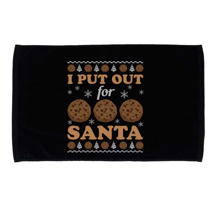 I Put Out For Cookies Santa Ugly Christmas Sweater Funny Meaningful Gift Microfiber Hand Towel