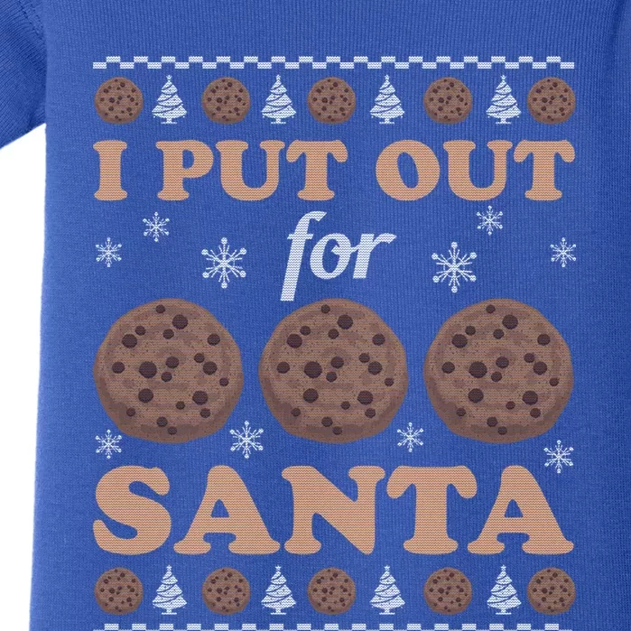 I Put Out For Cookies Santa Ugly Christmas Sweater Funny Meaningful Gift Baby Bodysuit