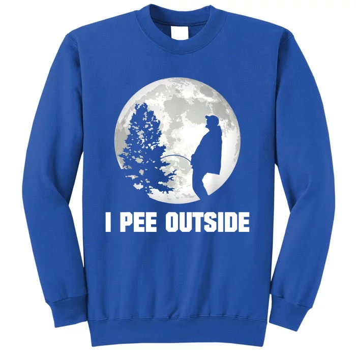 I Pee Outside I Love Peeing Outside Funny Camping Sweatshirt