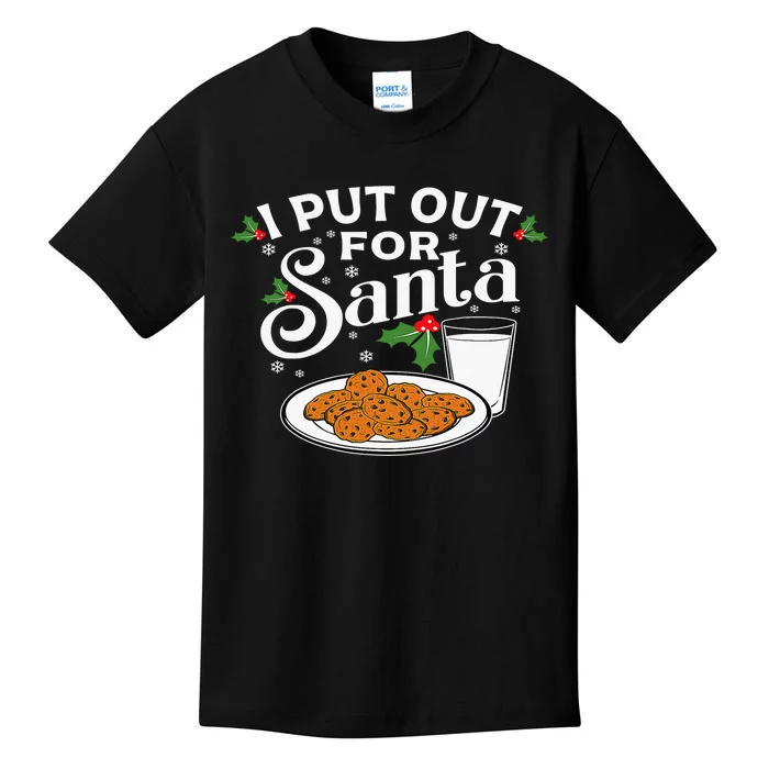 I Put Out For Santa Funny Xmas Cookies And Milk Kids T-Shirt