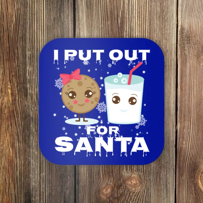 I Put Out For Santa Cookies And Milk Funny Christmas Funny Gift Cute Gift Coaster