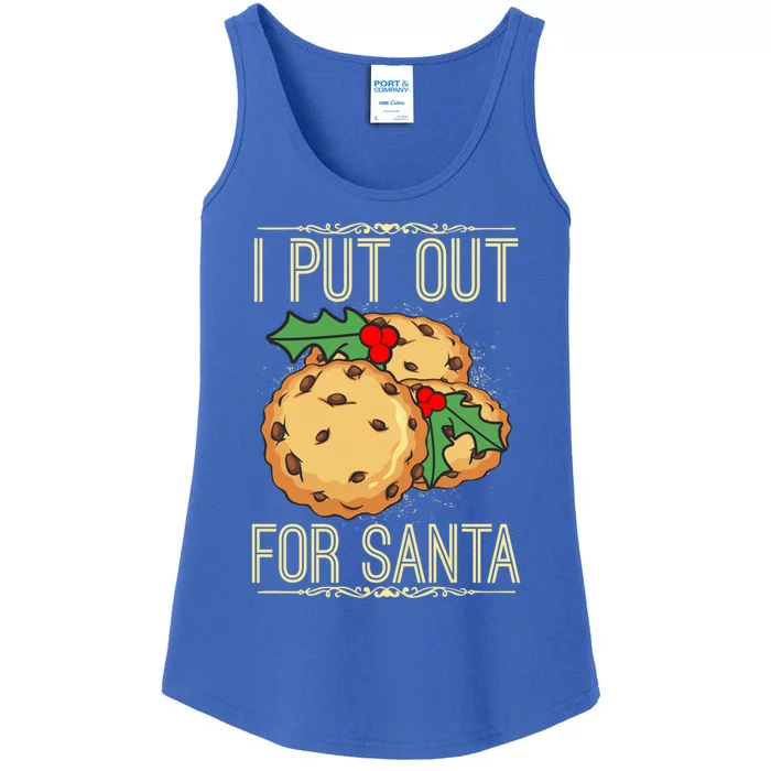 I Put Out For Santa Funny Santa Christmas Cookies Gift Great Gift Ladies Essential Tank