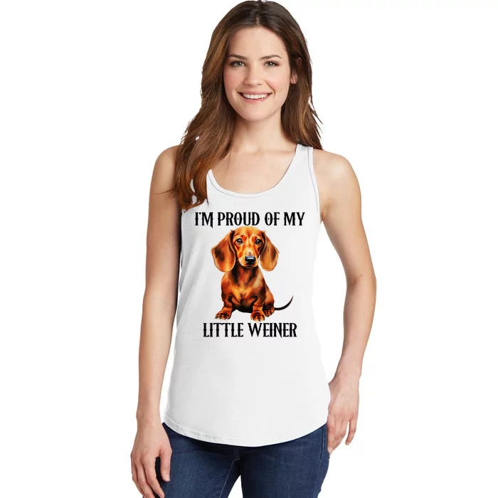 I’M Proud Of My Little Weiner Funny Wiener Dog Ladies Essential Tank