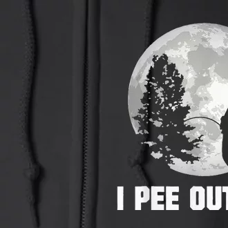 I Pee Outside I Love Peeing Outside Funny Camping Full Zip Hoodie