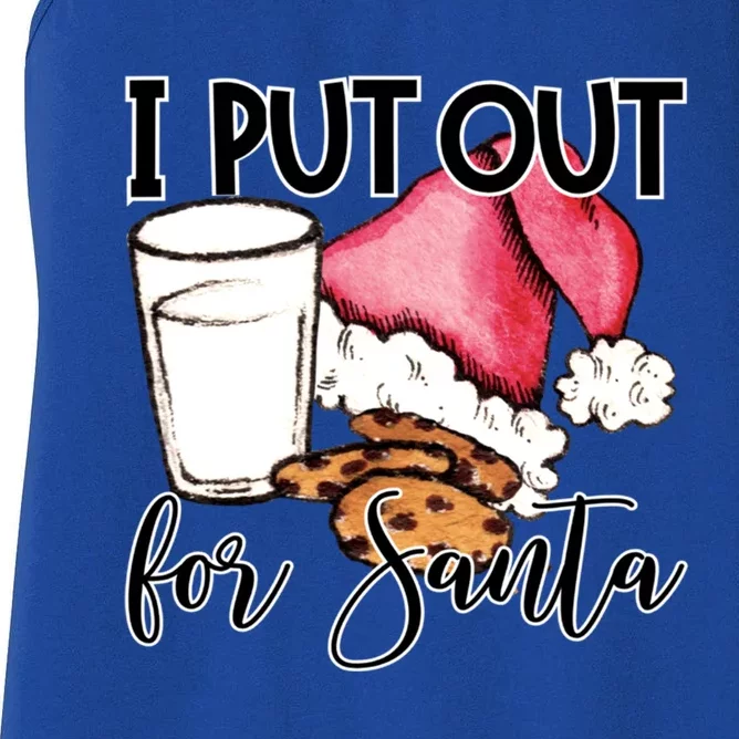 I Put Out For Santa Cookies And Milk Gift Women's Racerback Tank