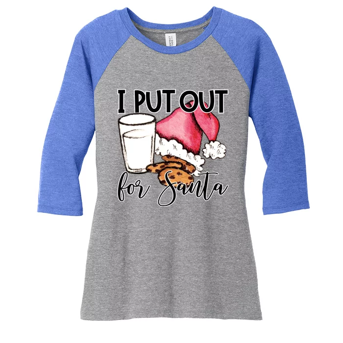 I Put Out For Santa Cookies And Milk Gift Women's Tri-Blend 3/4-Sleeve Raglan Shirt