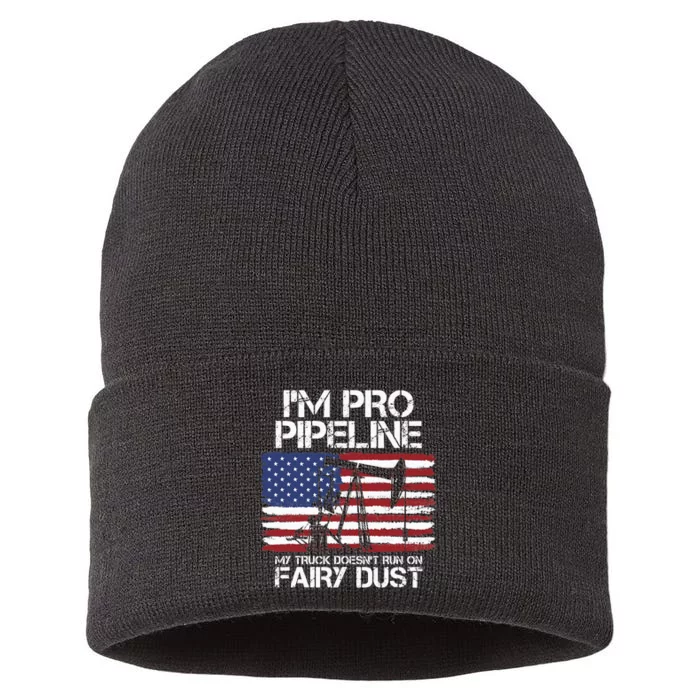 I'm Pro Pipeline Trucker Oil Gas Pipeliner American Flag Sustainable Knit Beanie