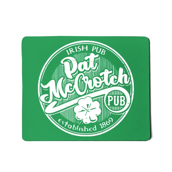 Irish Pub Pat Mccrotch Pub 1869 Mousepad