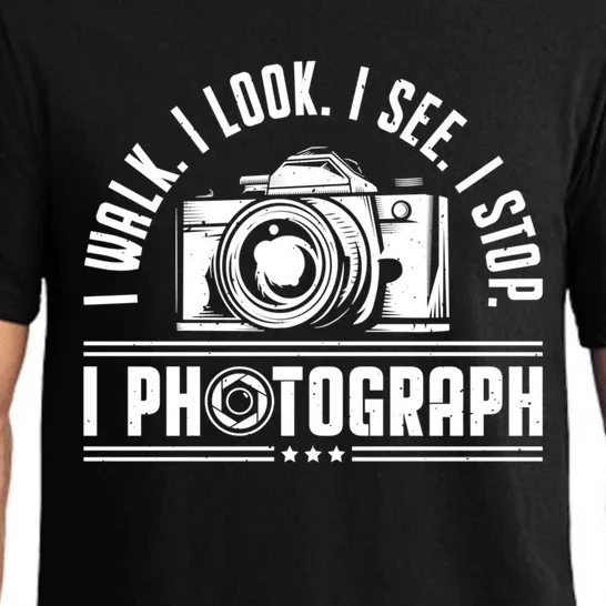 I Photograph Photography Camera Photographer Cute Gift Pajama Set