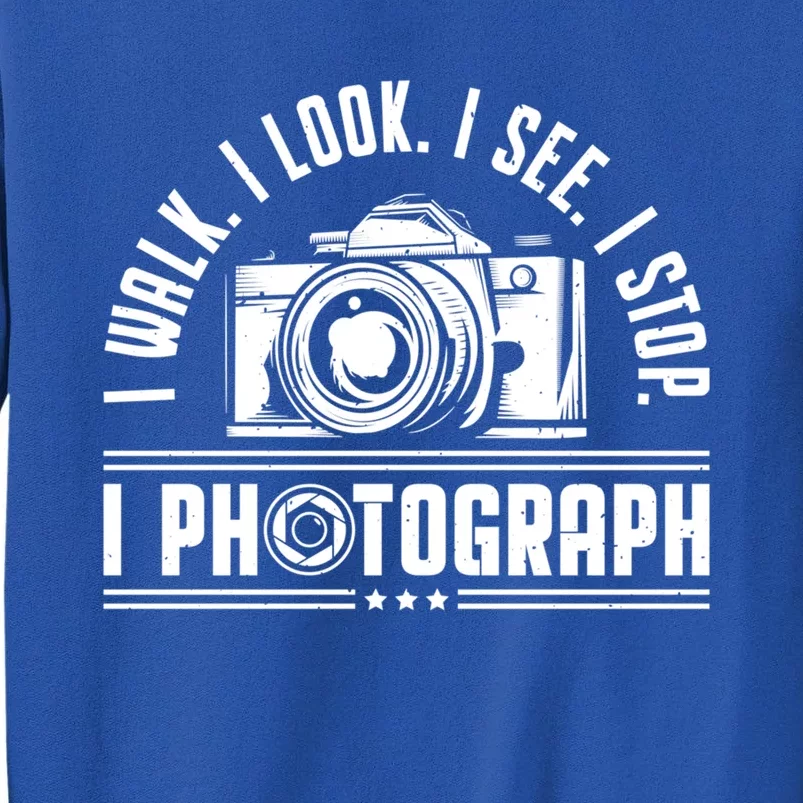 I Photograph Photography Camera Photographer Cute Gift Sweatshirt