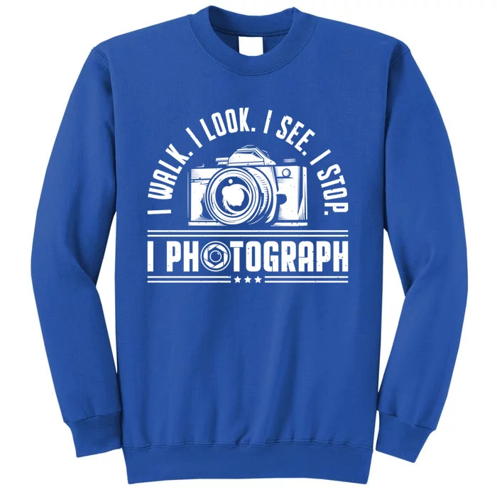 I Photograph Photography Camera Photographer Cute Gift Sweatshirt