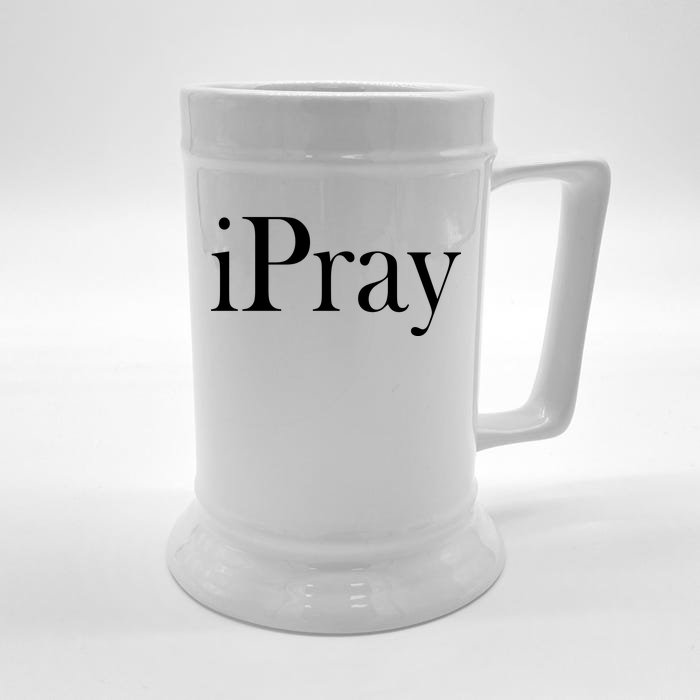 iPray I Pray Front & Back Beer Stein