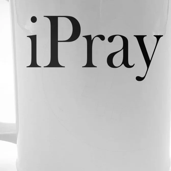 iPray I Pray Front & Back Beer Stein