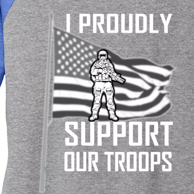 I Proudly Support Our Troops Memorial Day Graphic Design Funny Gift Women's Tri-Blend 3/4-Sleeve Raglan Shirt