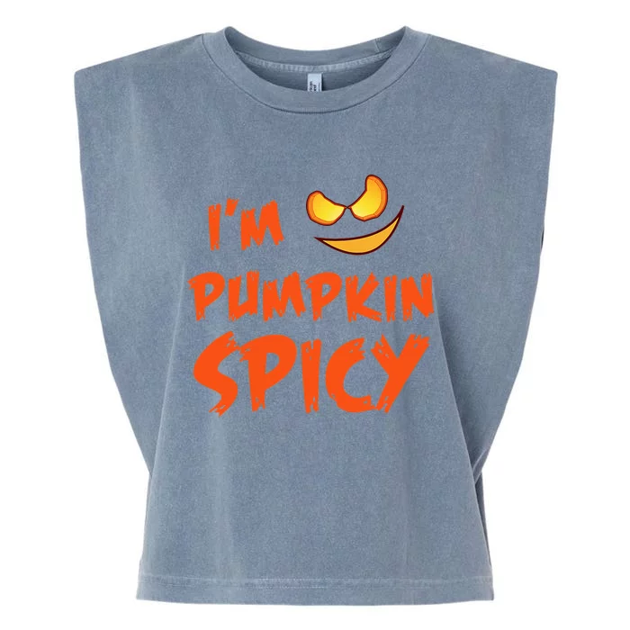 Im Pumpkin Spicy Scary Face Halloween Garment-Dyed Women's Muscle Tee