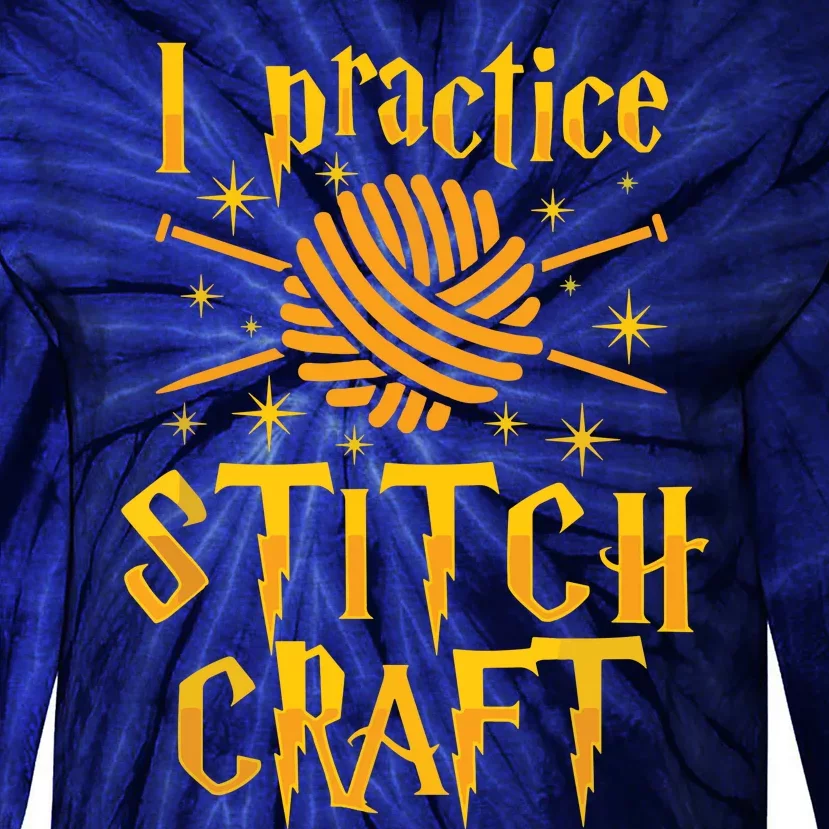 I Practice Stitch Craft Knit Funny Knitting Gift Tie-Dye Long Sleeve Shirt