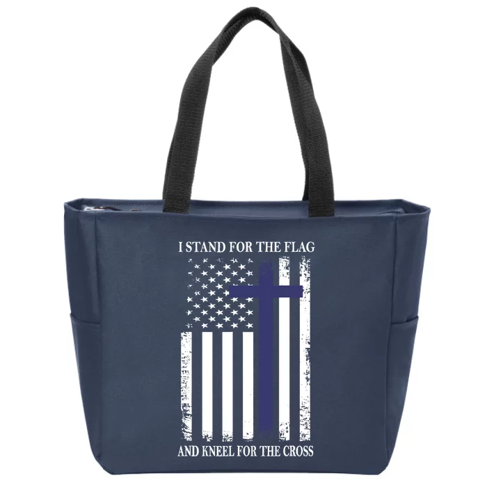 I Proudly Stand For The Flag Kneel For The Cross Patriotic Zip Tote Bag