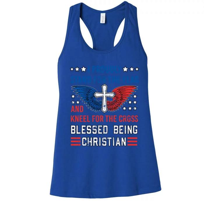 I Proudly Stand For The Flag And Kneel For The Cross Usa Funny Gift Women's Racerback Tank