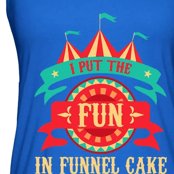 I Put The Fun In Funnel Cake Circus Birthday Ladies Essential Flowy Tank