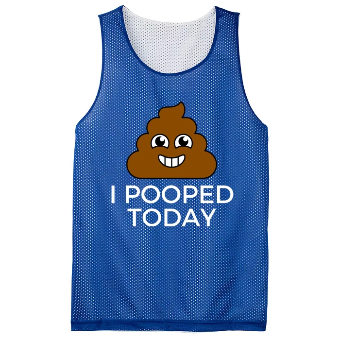 I Pooped Today Funny Joke, B Day Costume Poo Humor Mesh Reversible Basketball Jersey Tank