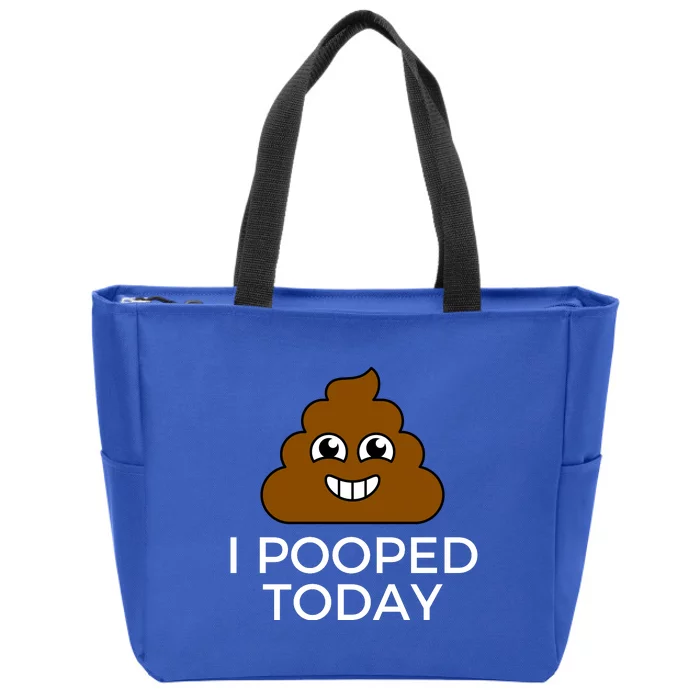 I Pooped Today Funny Joke, B Day Costume Poo Humor Zip Tote Bag