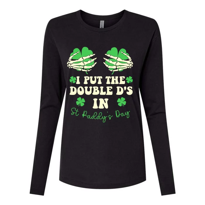 I Put The Double Ds In St Paddys Day Funny Womens Cotton Relaxed Long Sleeve T-Shirt