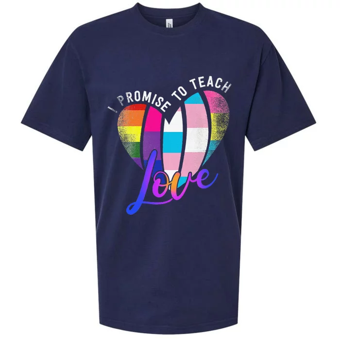 I Promise To Teach Love LGBTQ Pride Proud Ally Teacher Sueded Cloud Jersey T-Shirt