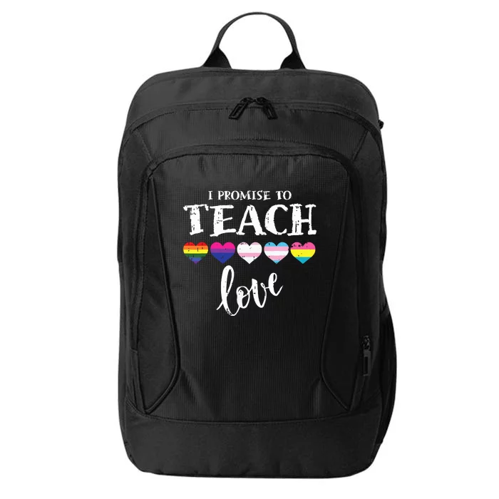 I Promise To Teach Love Pride Proud Ally Teacher City Backpack