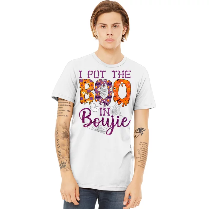 I Put The Boo In Boujie Funny Halloween Premium T-Shirt