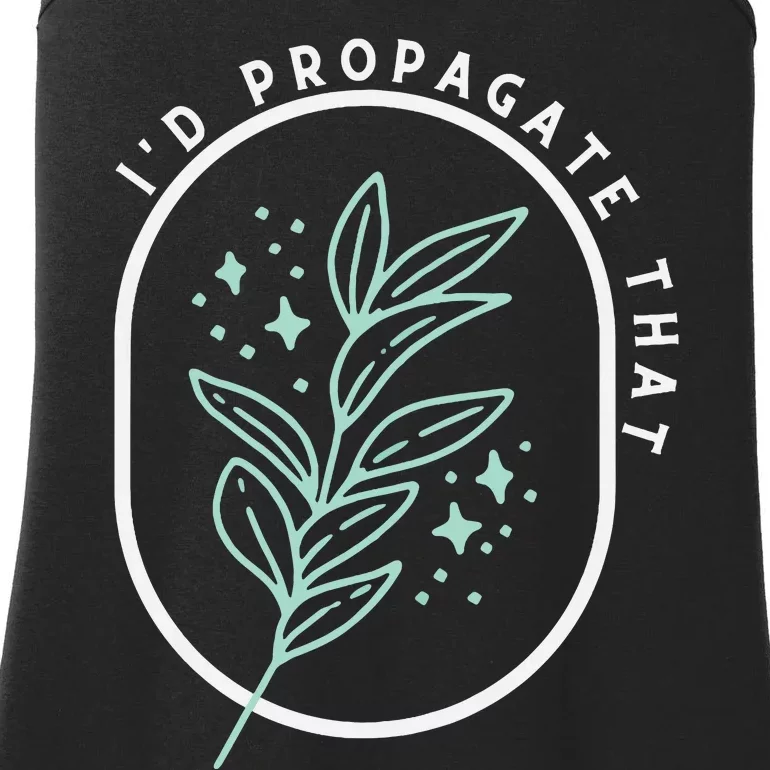 Id Propagate That Plants Funny Gardening Retro Minimalist Tank Top Ladies Essential Tank