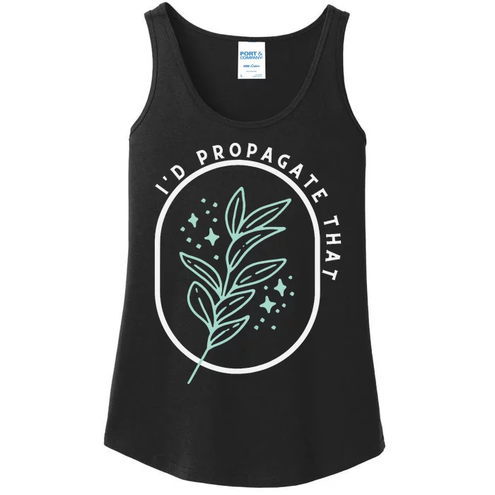 Id Propagate That Plants Funny Gardening Retro Minimalist Tank Top Ladies Essential Tank