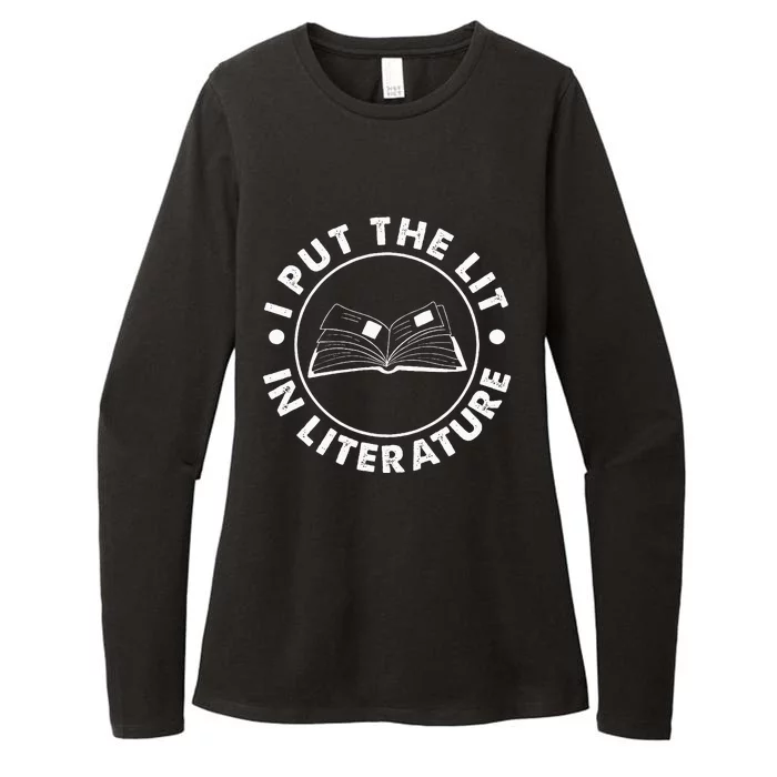 I Put The Lit In Literature English Teacher Book Reader Womens CVC Long Sleeve Shirt