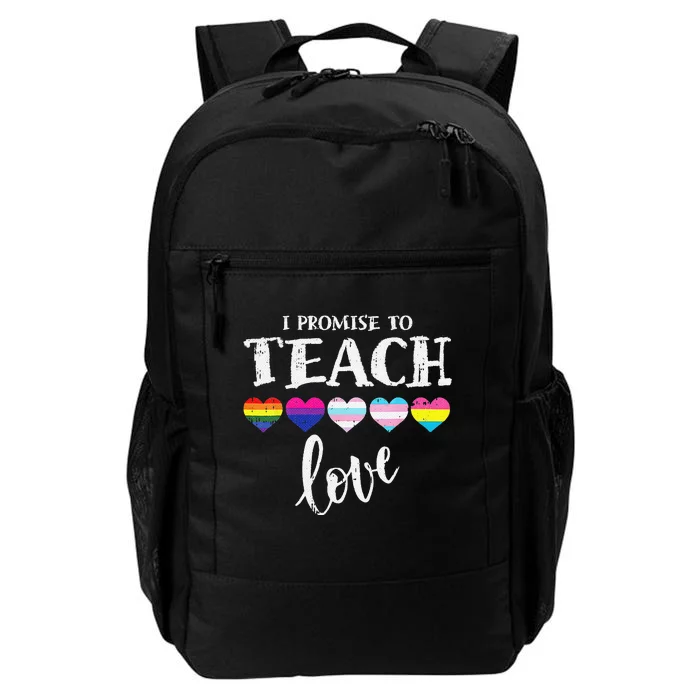 I Promise To Teach Love LGBT Q Pride Proud Ally Teacher Daily Commute Backpack