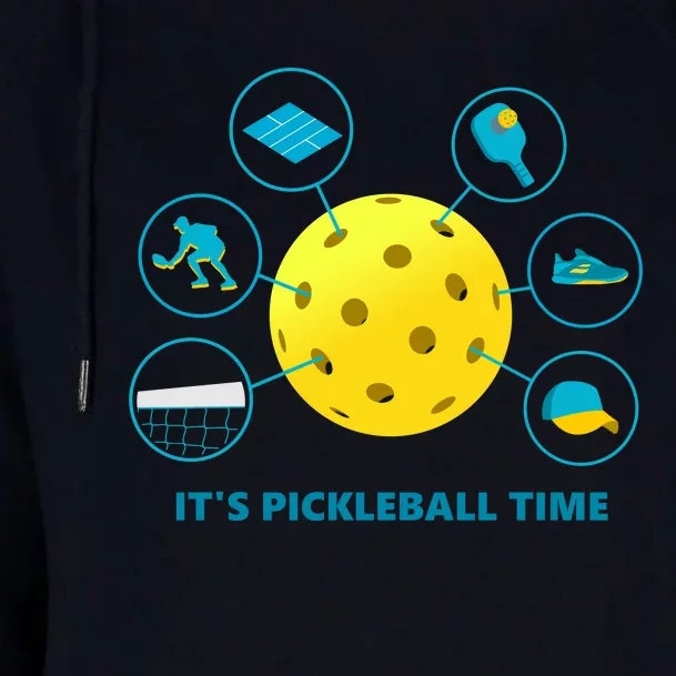 Its Pickleball Time Womens Funnel Neck Pullover Hood