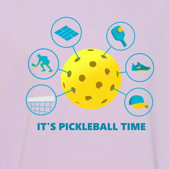 Its Pickleball Time Garment-Dyed Sweatshirt