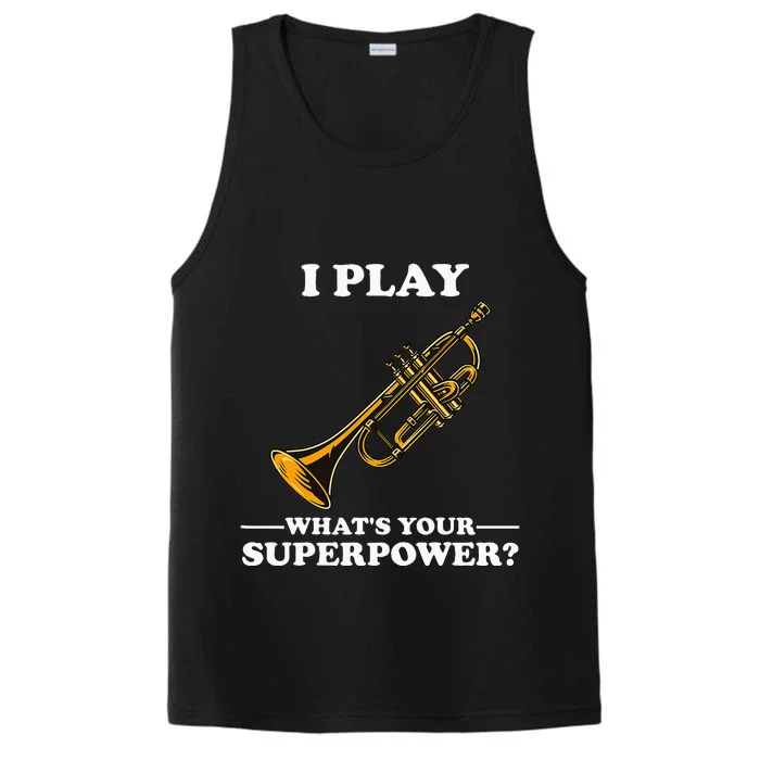 I Play Trumpeter WhatS Your Superpower Trumpet Orchestra Performance Tank