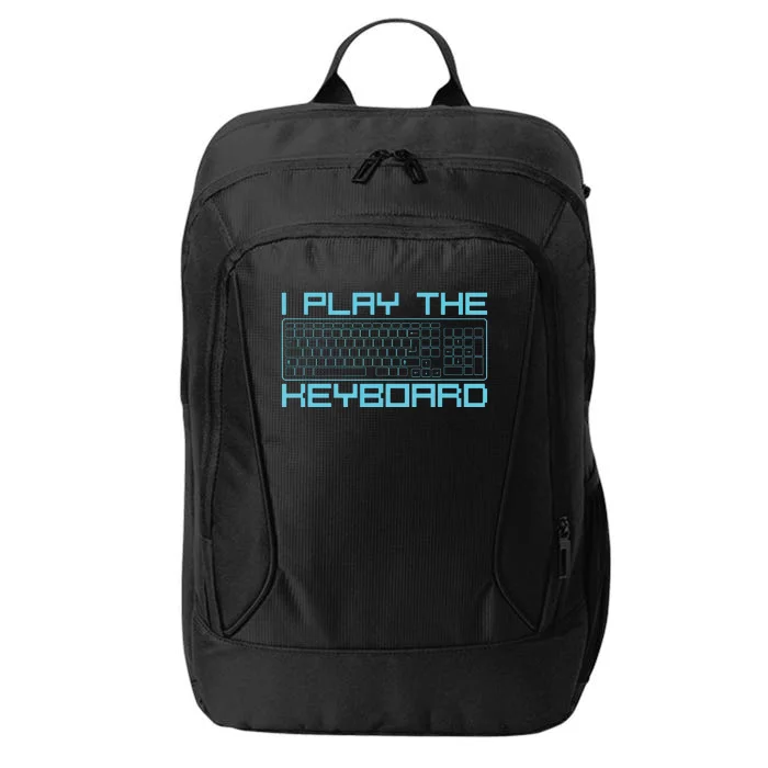 I Play The Keyboard Funny Pc Gaming Geek Gamer City Backpack