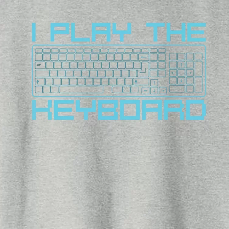 I Play The Keyboard Funny Pc Gaming Geek Gamer Women's Crop Top Tee